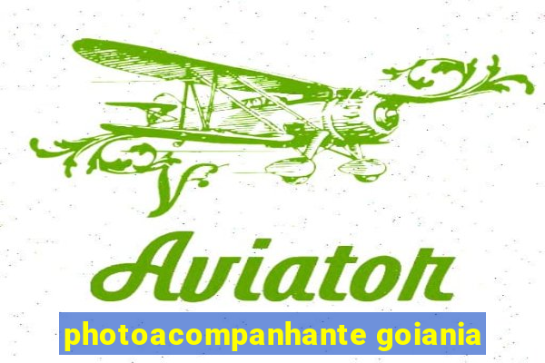 photoacompanhante goiania